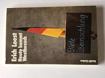 Hardcover Heute Kommt Westbesuch: Zwei Monologe Book