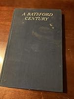 A Batsford century: the record of a hundred years of publishing and bookselling 1843-1943 B0007KFFGM Book Cover