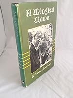 Mingled Chime: Leaves from an Autobiography 0856171638 Book Cover