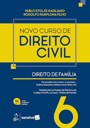 Novo Curso de Direito Civil – Vol.6 – Direito de Família – 16ª Edição 2026