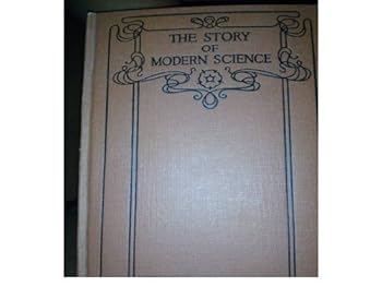 Hardcover Story of Modern Science Vol. 4 Conjuring with Plants Book