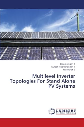 Multilevel Inverter Topologies For Stand Alone PV Systems