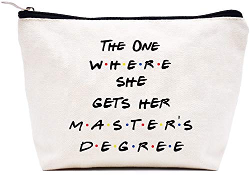 Unique Masters Degree Gift for Grad Student - MBA Gifts - Grad Student Graduation Gift for Best Friend Daughter Cousin Sister - The One Where She Gets Her Master's Degree - Makeup Bag Cosmetic Bag