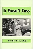 It Wasn't Easy 0533149932 Book Cover
