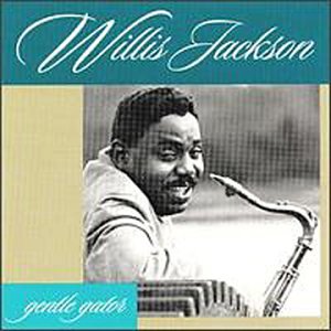 ウィリス ジャクソン WILLIS JACKSON GENTLE GATOR