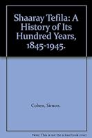 Shaaray Tefila: A History of Its Hundred Years, 1845-1945. B003JBFNPY Book Cover