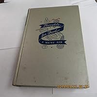 Thoughts for Food: A Menu Aid B000AOCOZK Book Cover