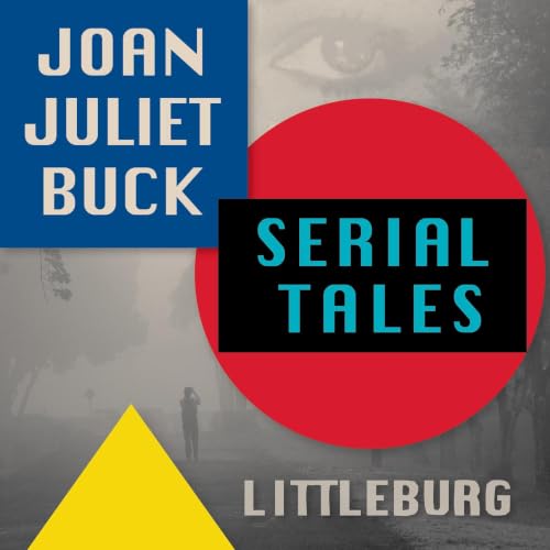 『Serial Tales - Joan Juliet Buck's Littleburg Tales』のカバーアート