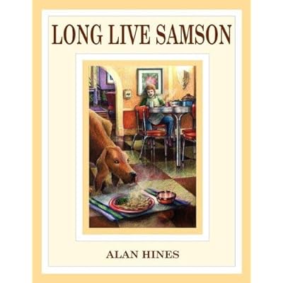 [(Long Live Samson)] [By (author) Alan Mann Hines ] published on