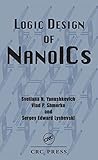 Logic Design of NanoICS (Nano- and Microscience, Engineering, Technology and Medicine)
