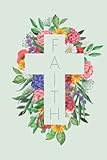 Faith Journal : 100 Page Journal
