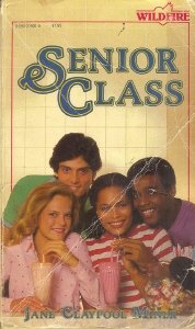 Senior Class (By: Jane Claypool Miner)