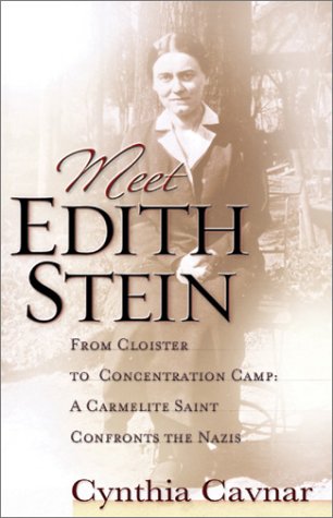 Image of Meet Edith Stein: From Cloister to Concentration Camp, a Carmelite Nun Confronts the Nazis