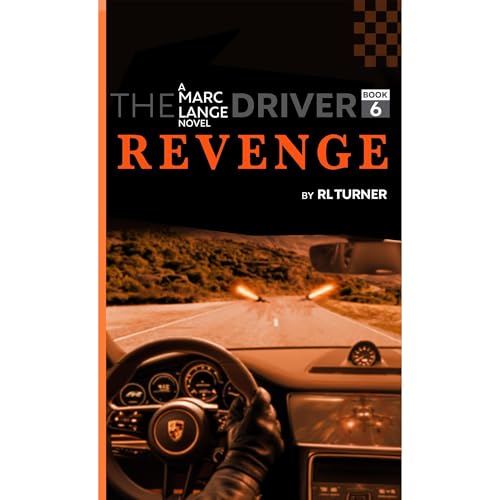 The Driver Book VI - Revenge Audiolibro Por RL Turner arte de portada