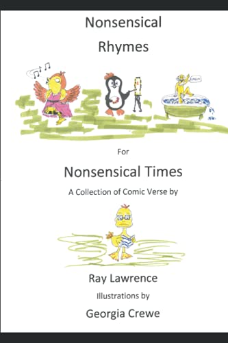 Nonsensical Rhymes For Nonsensical Times