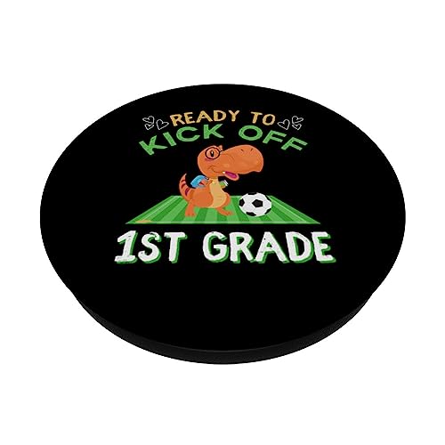 Back To School Dinosaur Ready To Kick Off 1st Grade Soccer PopSockets Swappable PopGrip
