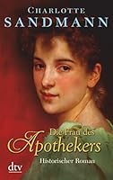 Die Frau des Apothekers 3423212810 Book Cover