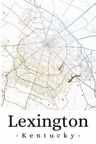 Lexington Kentucky: Your city, your region, your home! | Composition Notebook 6x9 lined 120 pages
