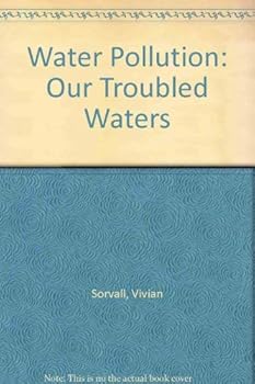 Paperback Water Pollution: Our Troubled Waters Book