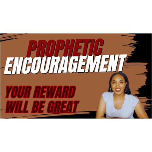 Your Reward Will Be Great