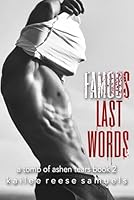 Famous Last Words: a Tomb of Ashen Tears 1954477317 Book Cover