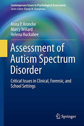 Assessment of Autism Spectrum Disorder: Critical Issues in Clinical, Forensic and School Settings (Contemporary Issues in Psychological Assessment) (English Edition)
