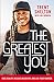 The Greatest You: Face Reality, Release Negativity, and Live Your Purpose