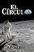 Produktbild El CÍRCULO: ¿Jura, solemnemente, decir la verdad, toda la verdad y nada más que la verdad
