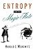 Entropy and the Magic Flute