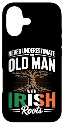 Never Underestimate An Old Man With Irish Roots Pride Case for iPhone 17