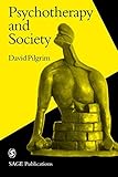 Psychotherapy and Society (Perspectives on Psychotherapy series)