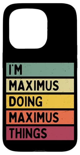 I'm Maximus Doing Maximus Things �ʔ������� �X�}�z�P�[�X iPhone 15 Pro �p