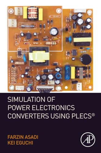 Simulation of Power Electronics Converters Using PLECS® view 2
