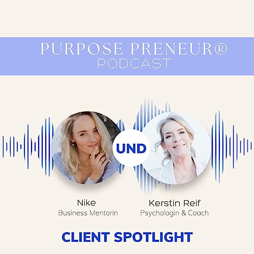 Folge 14: Was es wirklich braucht um dir das Leben zu manifestieren, dass du dir w&uuml;nschst - Interview mit Kerstin Reif