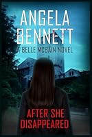 AFTER SHE DISAPPEARED A BELLE MCBAIN NOVEL 1970431857 Book Cover