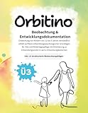 Beobachtung und Entwicklungsdokumentation Ü3 (3,5–6 Jahre) – Praxisbuch mit 10 Beobachtungsbögen für Kita & Kindertagespflege | Fachlich fundiert, praxisnah und direkt im Alltag einsetzbar