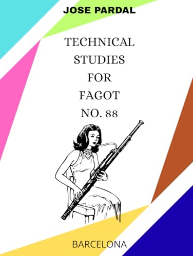Études techniques pour fagot n° 88 Barcelona méthode partition - 2