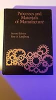 Processes and materials of manufacture 0205054145 Book Cover