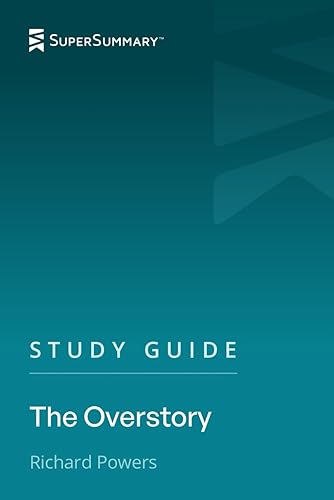 Study Guide: The Overstory by Richard Powers (SuperSummary)