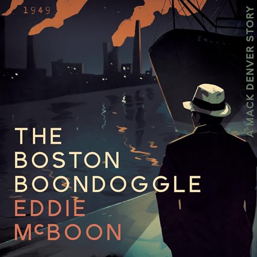 『The Boston Boondoggle』のカバーアート