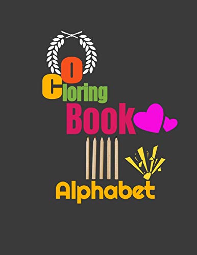 Coloring Book ABC: alphabet coloring book for kids ages 4-8 - Alphabet Coloring Book | 56 page, 8.25*11 inches