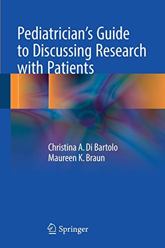 Preisvergleich Produktbild Pediatrician's Guide to Discussing Research with Patients