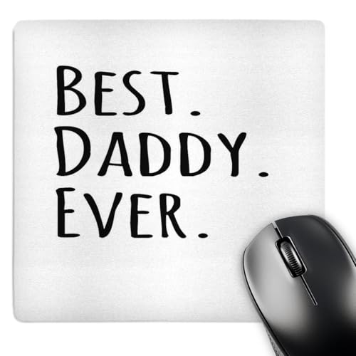 3dRose LLC 8 x 8 x 0.25 Inches Mouse Pad, Best Daddy Ever Gifts for Fathers Dads Good for Fathers Day Black Text (mp_151486_1)