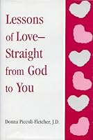 Lessons of Love - Straight from God to You 0533146135 Book Cover