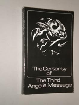 Paperback The certainty of the third angel's message Book