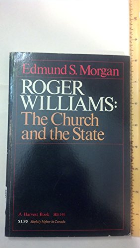 Roger Williams: The Church and the State B001OMZVKC Book Cover