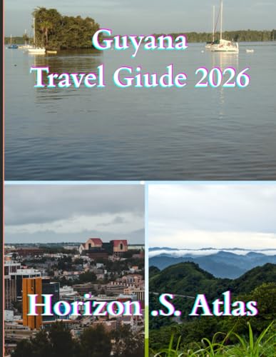 Guyana travel guide 2026: Discover Guyana’s Rich Cultural Diversity