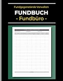 Fundbuch: Fundgegenstände Verwalten: Fundbüro-Register zur Erfassung von Verlorenen & Gefundenen Gegenständen