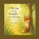 men's olive parka cotton  Olivia and the Riddle of the Ferns: A Harmony Park Story