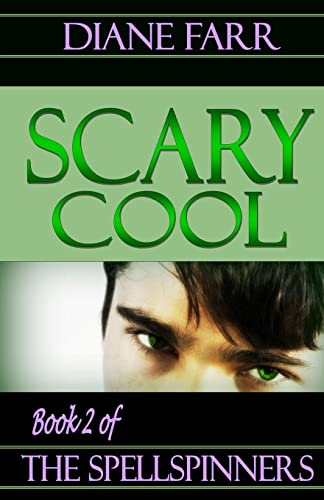 Scary Cool (The Spellspinners)
